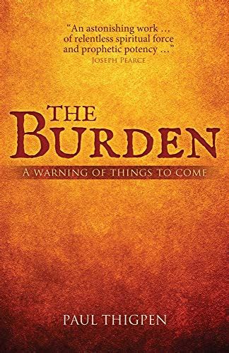 the burden a warning of things to come Kindle Editon